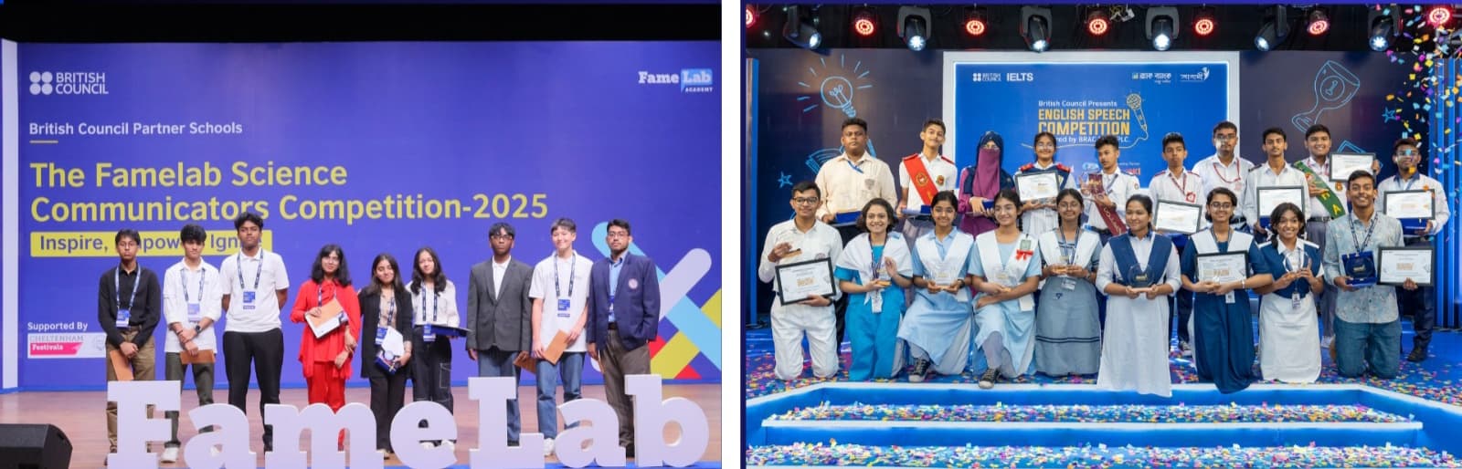 জাতীয় পাঠ্যক্রম এবং ইংরেজি মাধ্যম স্কুলের সেরা শিক্ষার্থীদের স্বীকৃতি দিল ব্রিটিশ কাউন্সিলঢাকায় ফেইমল্যাব সায়েন্স কমিউনিকেটরস প্রতিযোগিতা ২০২৫ এবং ইংরেজি বক্তৃতা প্রতিযোগিতার ফাইনাল অনুষ্ঠিত